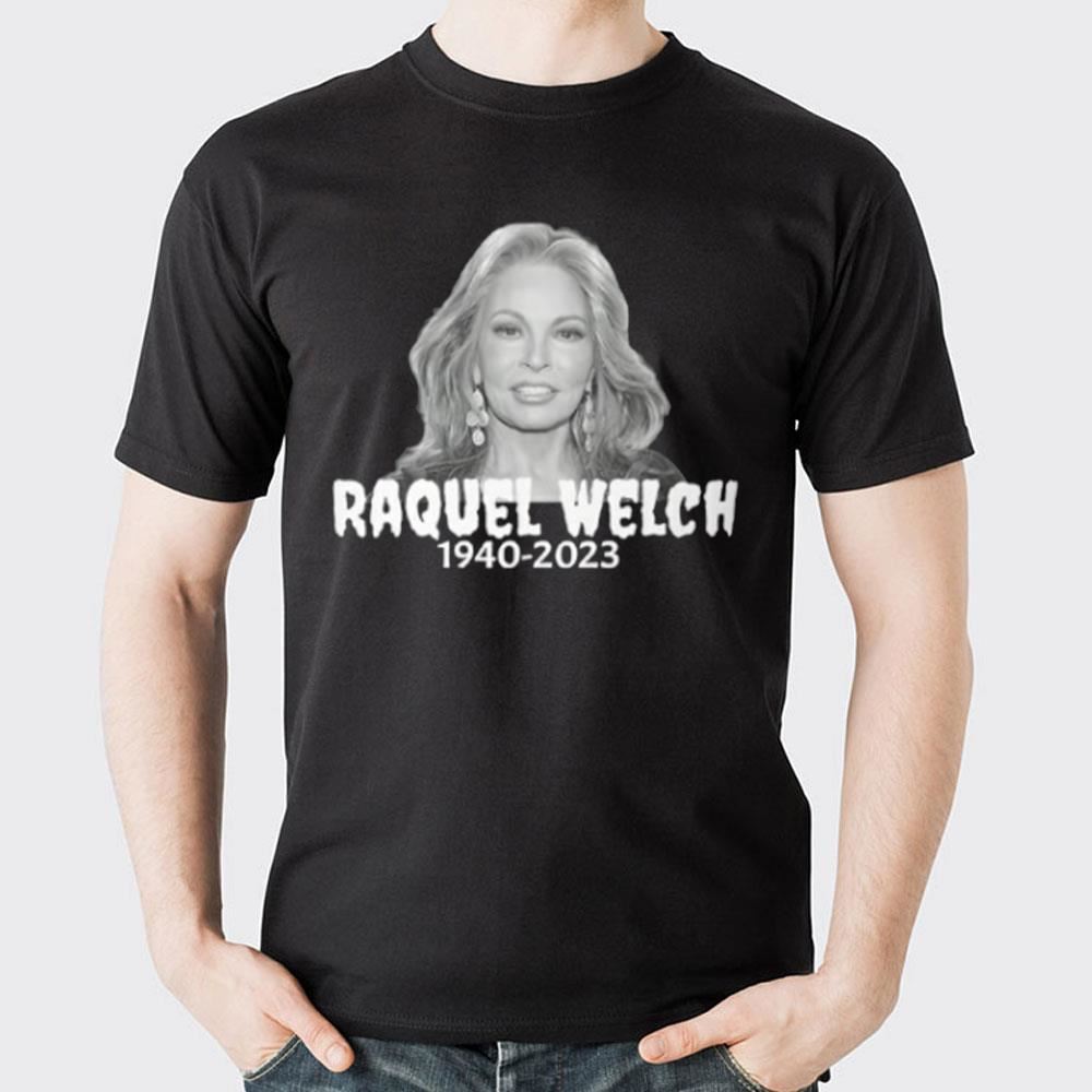 Rip Raquel Welch 1940 2023 Trending Style